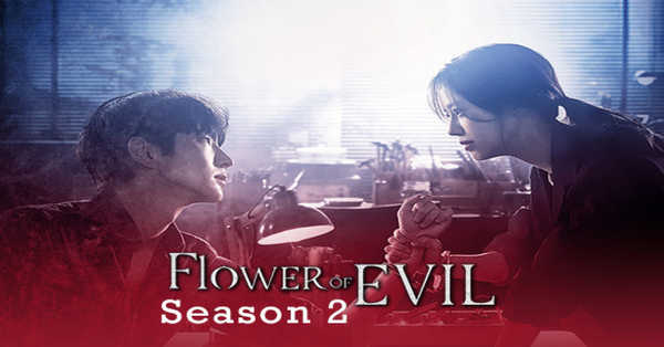 Flower of Evil Season 2 Web Series: release date, cast, story, teaser, trailer, firstlook, rating, reviews, box office collection and preview